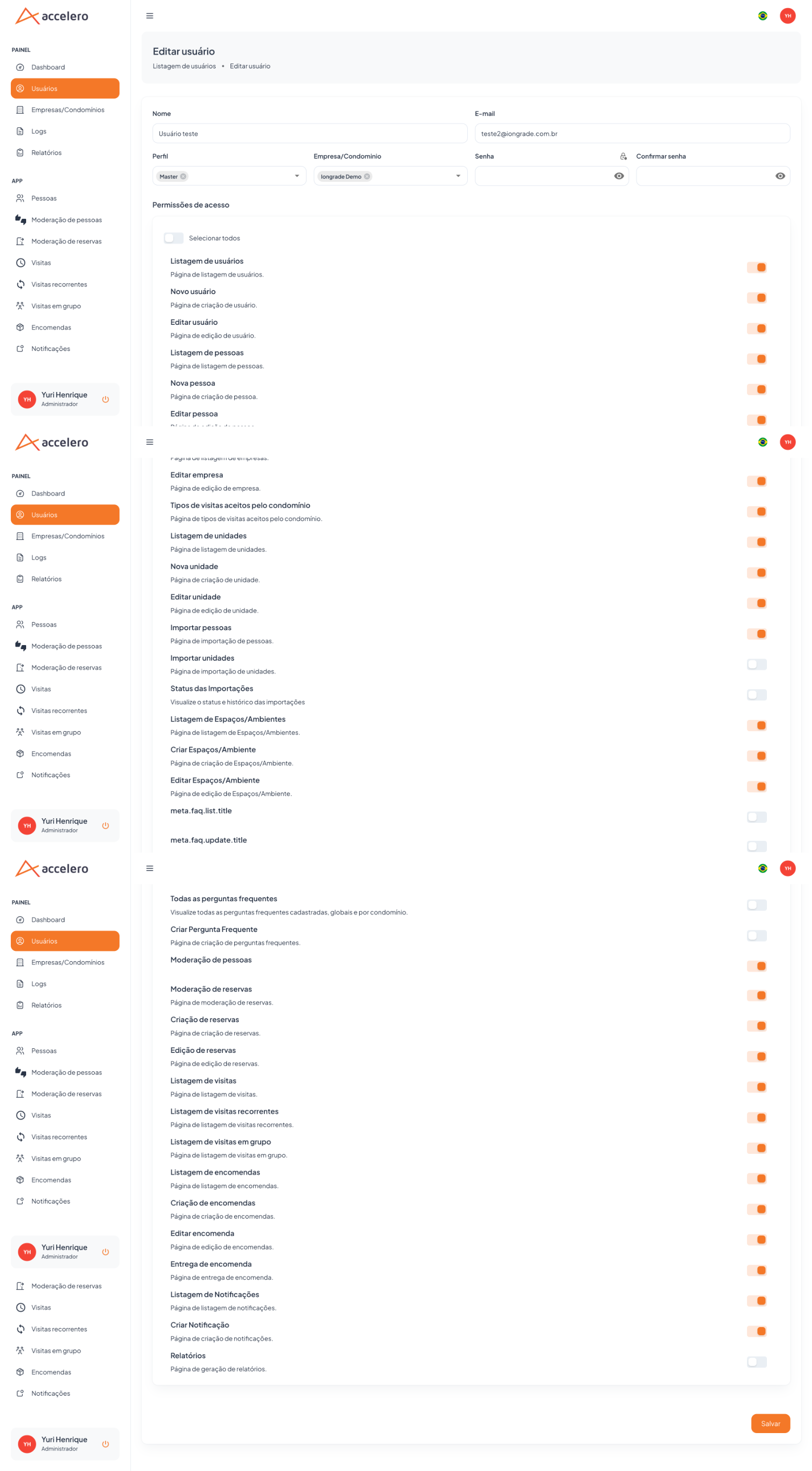 Além de dados básicos e Perfil, o cadastro expõe a lista de Permissões de acesso (toggles), que liberam tela a tela o que cada usuário pode ver e fazer.