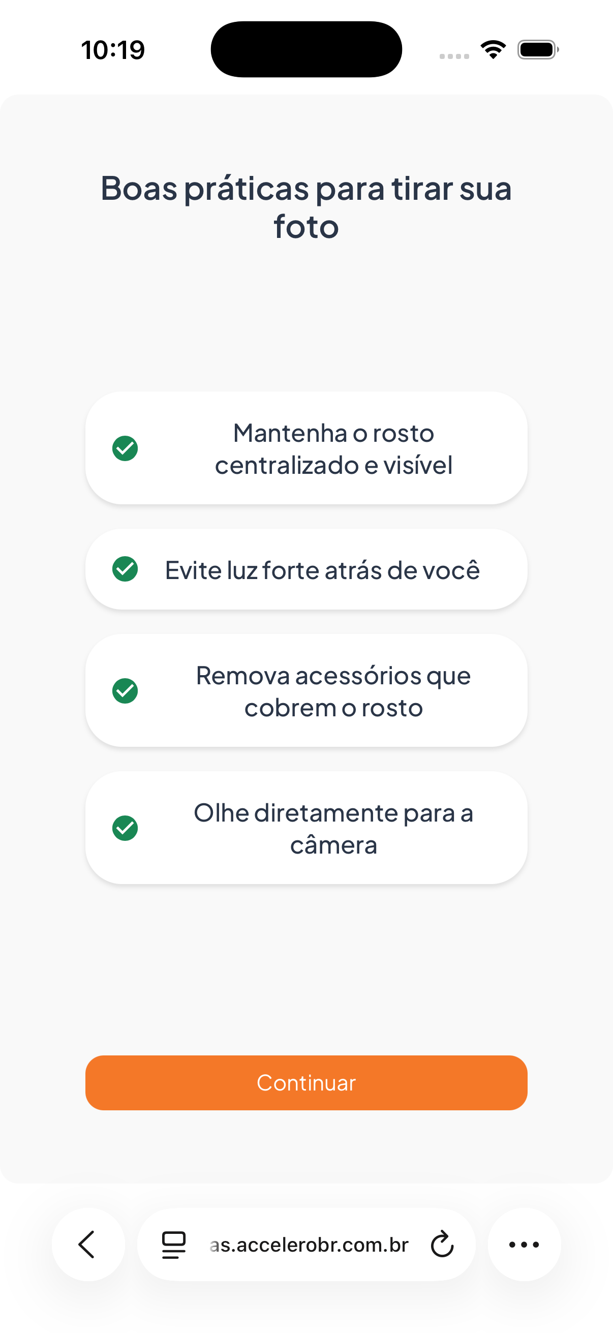 Antes de abrir a câmera, o app apresenta as boas práticas para uma foto aproveitável no reconhecimento facial.