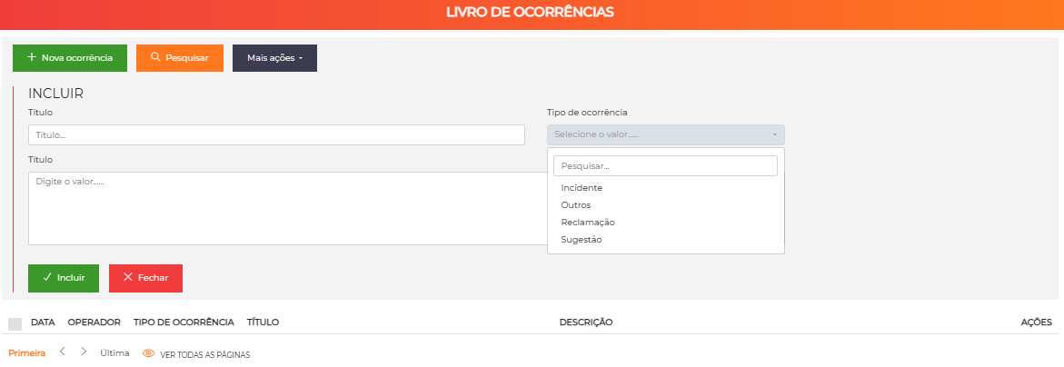 Formulário Incluir com o seletor de Tipo de ocorrência aberto, listando Incidente, Outros, Reclamação e Sugestão