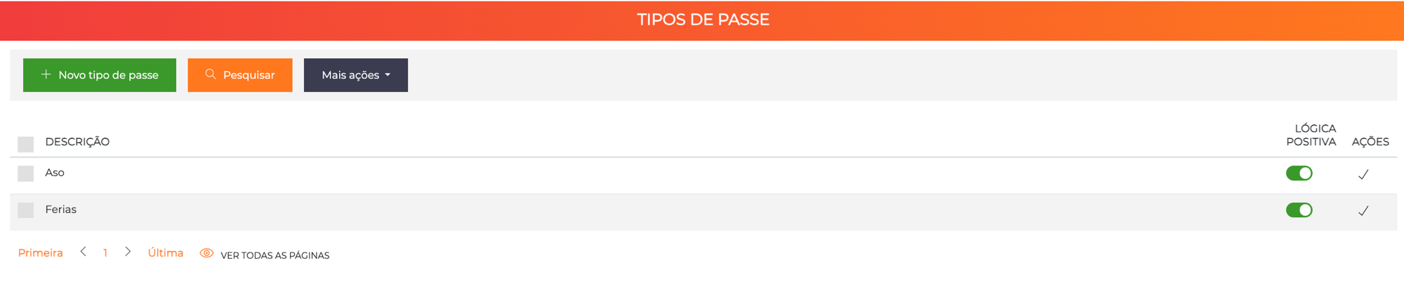 Listagem de Tipos de passe com o interruptor Lógica positiva